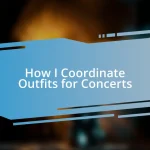 How I Coordinate Outfits for Concerts