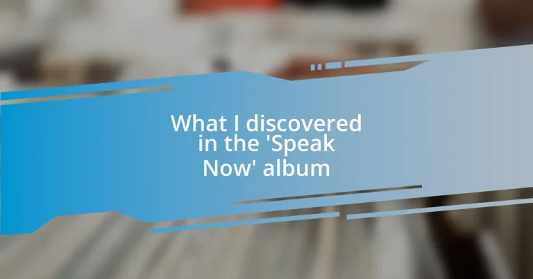 What I discovered in the ‘Speak Now’ album