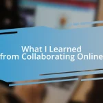 What I Learned from Collaborating Online